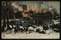 L'Incendie du Château par les Prussiens (13 Octobre 1870) à Saint-Cloud