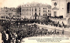 Troyes manife vignerons 1911 à Troyes