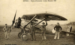 Avion Morane - Camp d'aviation Istres -
													13 Bouches du Rhône
												
