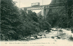 Ll 141 - Route de Pierrefitte à Cauterets - Le Grand Pont du Chemin de Fer