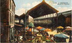 Bordeaux Marché des Capucins 1912 a à Bordeaux