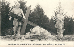 Carte postale ancienne Calvaire de Pontchâteau (IXe Station) - Jésus tombe pour la troisième fois
                                                                     à Pontchâteau
                                
