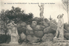 Carte postale ancienne Calvaire de Pontchâteau - La Résurrection - Jésus sort du Tombeau
                                                                     à Pontchâteau
                                