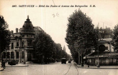 Carte postale ancienne Hôtel des Postes et Avenue des Batignolles
                                                                     à Saint-Ouen-sur-Seine
                                