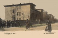 Metz Artilleriekaserne 34 (b) -
													57 Moselle
												