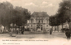 Mont-de-Marsan - Place Pascal-Duprat et Hôtel des Postes 3a