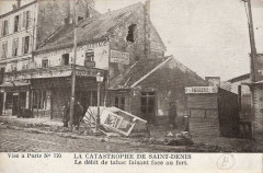 Saint-Denis.Route de Pierrefitte.Catastrophe.Debit de tabac -
													93 Seine Saint Denis
												
