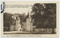 845. La Bouëxière (I.-et-V.). Château du Carrefour. Style Louis Xiii 1628. Siège de la Colonie Rey oeuvre de la Société des Colonies de Vacances