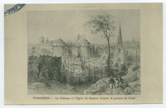 Fougeres _ Le Château et l'Eglise St-Sulpice, d'après la gravure de Cicéri.
