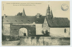 Château du Bois-ORCAN, appartenant à M. le Comte de Boisrenard. Environs de Chateaugiron (Ille-et-Vilaine).