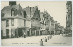 1551. Vitré (I.-et-V.).- La Rue Notre-Dame