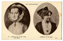 Bouches-du-Rhône Folklore Arlésienne du XVIIIè siècle et de nos jours -
													13 Bouches du Rhône
												