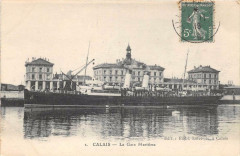 Calais La Gare Maritime à Calais