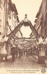 Le Jubile Du Puy Decorations De La Ville Rue Grangevieille