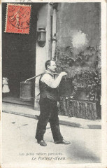 Carte postale ancienne Paris Les Petits Metiers Parisiens Le Porteur D'Eau
                                                                     à Paris
                                