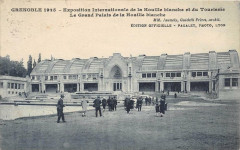 Grenoble Exposition Internationale Houille Blanche Grand Palais à Grenoble