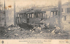 Explosion De Saint-Denis 1916 Un Tramway Defonce -
																					93210 Saint-Denis
																			