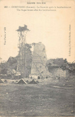 Dompierre La Sucrerie Apres Le Bombardement