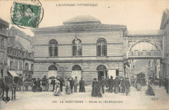 Le Mont Dore Entree De L'Etablissement à Mont-Dore