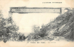 Viaduc Des Fades Les Travaux -
													63 Puy de Dôme
												