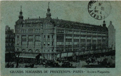 Paris 9e Grands Magasins du Printemps Anciens Magasins à Paris 9e