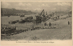 Carte postale ancienne La Seine a travers Paris - La Seine, vue prise de la Rapée
                                                                     à Paris 12e
                                