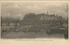 Carte postale ancienne La Seine a travers Paris - L'Ecluse de la MOnnaie a la Cité
                                                                     à Paris 6e
                                