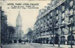 Carte postale ancienne Hôtel Paris- Lyon - Palace - Rue de Lyon
                                                                     à Paris 12e
                                
