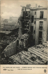 Carte postale ancienne Les Zeppelins Sur Paris Cote de maison éboulé
                                                                     à Paris
                                