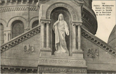 Carte postale ancienne Montmartre - Statue du Christ ornant la façade de la Basilique du Sacré-Coeur
                                                                     à Paris 18e
                                