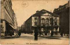 Carte postale ancienne Montmartre - Le Théâtre
                                                                     à Paris 18e
                                