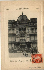 Carte postale ancienne Au Bon Marché - Entrée des Magasins Rue de Sèvres
                                                                     à Paris 6e
                                