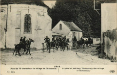 Piece de 75 traversant le village de Chauconin -
													77 Seine et Marne
												