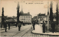 Melun - Le Pont de pierre à Melun