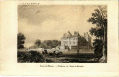 Chateau de Vaux-le-Praslin 