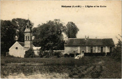 Malnoue - L'Eglise et les Ecoles 