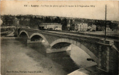 Lagny - Le Pont de pierre qu'on fit sauter le 3 Septembre 1914