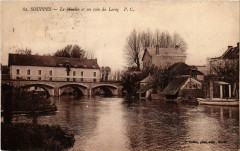 Souppes - Le Moulin et un coin du Loing