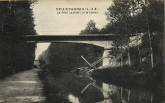 Villeparisis Le Pont Lambert et le Canal à Villeparisis