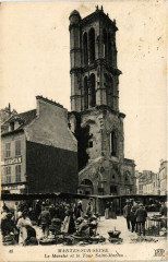 Mantes-sur-Seine - Le Marché et la Tour Saint-Maclou
