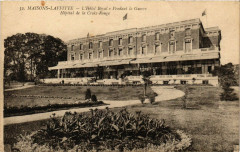 Maisons-Laffitte - L'Hotel Royal - Pendant la Guerre - Hopital à Maisons-Laffitte