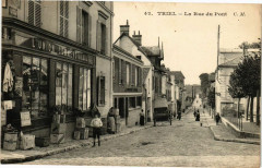 Triel - La Rue du Pont -
													78 Yvelines
												