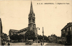 Argenteuil - L'Eglise et la Place -
																					95100 Argenteuil
																			