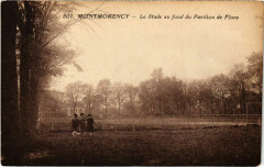 Montmorency - Le Stade au fond du Pavillon de Flore à Montmorency