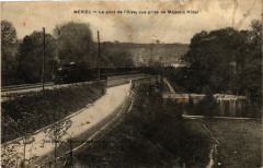 Mériel - Le Pont de l'Oise,vue prise de Majestic Hotel à Mériel
