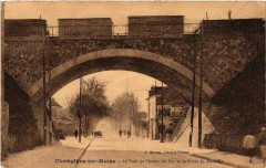 Champigny-sur-Marne - Le Pont du Chemin de Fer et la Route de ... -
													92 Hauts de Seine
												