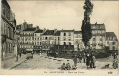 Saint-Denis - Place aux Gueltes -
																					93210 Saint-Denis
																			