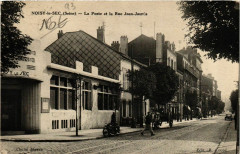 Noisy-le-Sec La Poste et la Rue Jean Jaures à Noisy-le-Sec