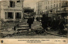 Explosion De Saint-DENIS, 4 Mars 1916 Dans une rue voisine à Saint-Denis