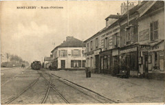 Montlhery- Montlhéry - Route d'Orleans à Montlhéry